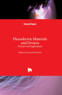 Piezoelectric Materials and Devices: Practice and Applications