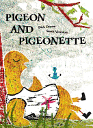 Pigeon and Pigeonette