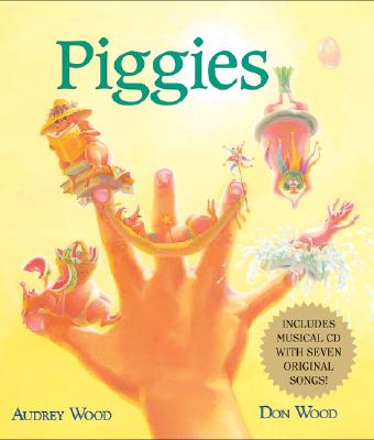 Piggies - Wood, Audrey, and Wood, Don