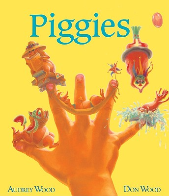 Piggies - Wood, Audrey