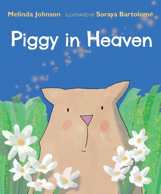 Piggy in Heaven - Johnson, Melinda