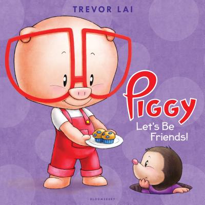 Piggy: Let's Be Friends! - Lai, Trevor