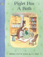 Piglet Has a Bath
