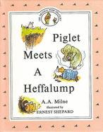 Piglet Meets a Heffalump