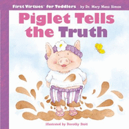 Piglet Tells the Truth
