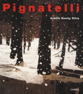 Pignatelli - Bonito Oliva, Achille, and Zaru, Antonina, and Oliva, Achille Bonito (Text by)