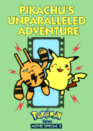 Pikachu Unparalleled Adventure