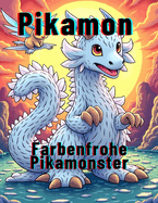 Pikamon: Farbenfrohe Pikamonster