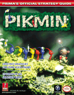 Pikmin: Prima's Official Strategy Guide