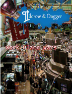 Pilcrow & Dagger: February/March 2019 Issue - Work Place Wars