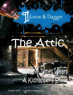Pilcrow & Dagger: October 2018 Issue - The Attic