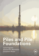 Piles and Pile Foundations