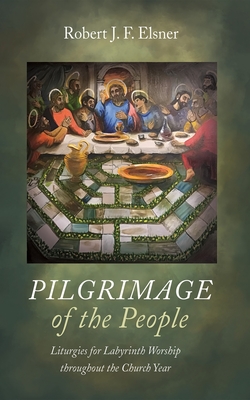 Pilgrimage of the People - Elsner, Robert J F
