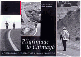 Pilgrimage to Chimay Contemporary Portrait of a Living Tradition: Contemporary Portrait of a Living Tradition - Howarth, Sam, and Enrique R, Lamadrid, and Lamadrid, Enrique R