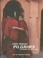 Pilgrims: Becoming the Path Itself