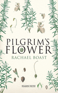 Pilgrim's Flower