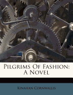 Pilgrims of Fashion