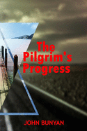 Pilgrim's Progress: The Accurate Revised Text