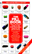 Pill Book: The Illustrated Guide to the Most Prescribed Drugs in the United States