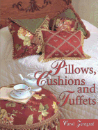 Pillows, Cushions and Tuffets - Zentgraf, Carol