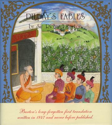 Pilpay's Fables - Burton, Richard