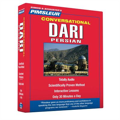 Pimsleur Dari Persian Conversational Course - Level 1 Lessons 1-16 CD: Learn to Speak and Understand Dari Persian with Pimsleur Language Programs - Pimsleur