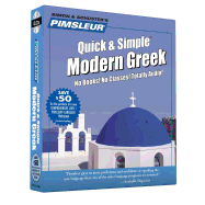 Pimsleur Greek (Modern) Quick & Simple Course - Level 1 Lessons 1-8 CD: Learn to Speak and Understand Modern Greek with Pimsleur Language Programs