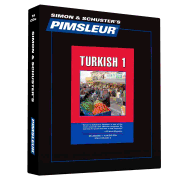 Pimsleur Turkish Level 1 CD: Learn to Speak and Understand Turkish with Pimsleur Language Programs