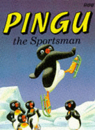 Pingu the sportsman