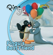 Pingu's Best Friend