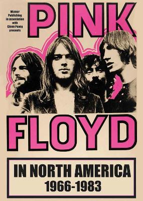 Pink Floyd In North America - Povey, Glenn