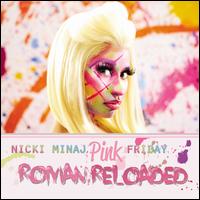 Pink Friday: Roman Reloaded [Clean] [Deluxe Edition] - Nicki Minaj