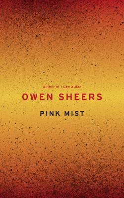 Pink Mist - Sheers, Owen