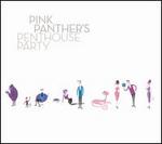 Pink Panther's Penthouse Party - Various Artists