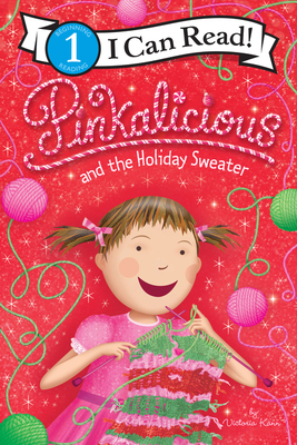 Pinkalicious and the Holiday Sweater: A Christmas Holiday Book for Kids - 