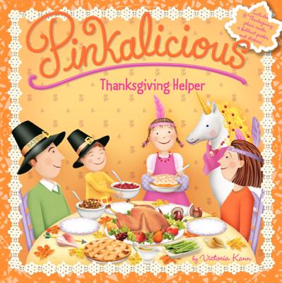 Pinkalicious: Thanksgiving Helper - 