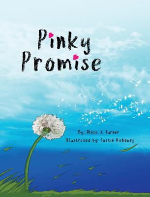 Pinky Promise: Breaking the code of silence - Turner, Alicia J