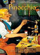Pinocchio: A Classic Illustrated Edition