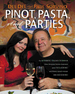 Pinot, Pasta, and Parties