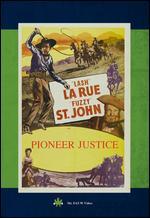 Pioneer Justice - Ray Taylor