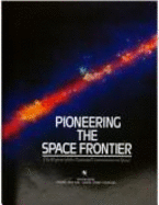Pioneering the Space Frontier