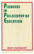 Pioneers in Philosophy of Education