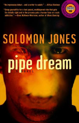 Pipe Dream - Jones, Solomon