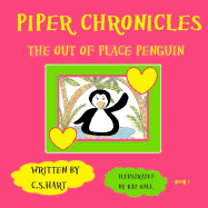 Piper Chronicles: The Happy Penguin