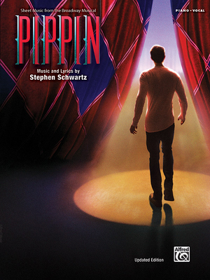 Pippin -- Sheet Music from the Broadway Musical: Piano/Vocal/Chords - Schwartz, Stephen (Composer)