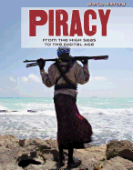 Piracy: From the High Seas to the Digital Age