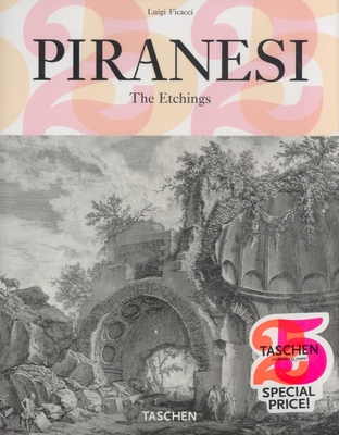 Piranesi: The Etchings - Ficacci, Luigi