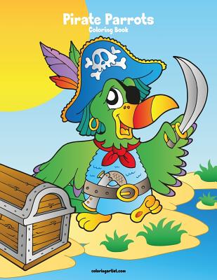 Pirate Parrots Coloring Book 1 - Snels, Nick