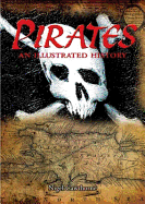 Pirates: An Illustrated History