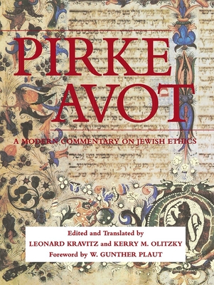 Pirke Avot: A Modern Commentary on Jewish Ethics - House, Behrman